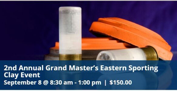 2nd Annual Grand Master’s Eastern Sporting Clay Event